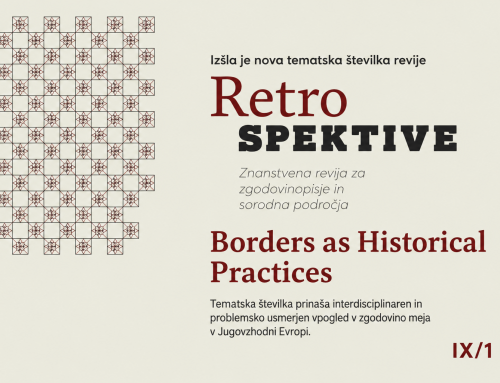 Izšla je nova tematska številka revije Retrospektive: Borders as Historical Practices (IX, št. 1)