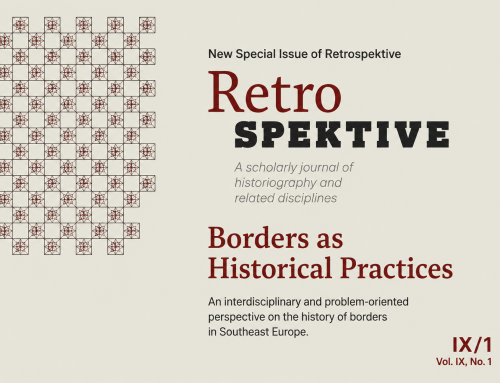A New Thematic Issue of the Journal Retrospektive has been Published: Borders as Historical Practices (Vol. IX, No. 1)